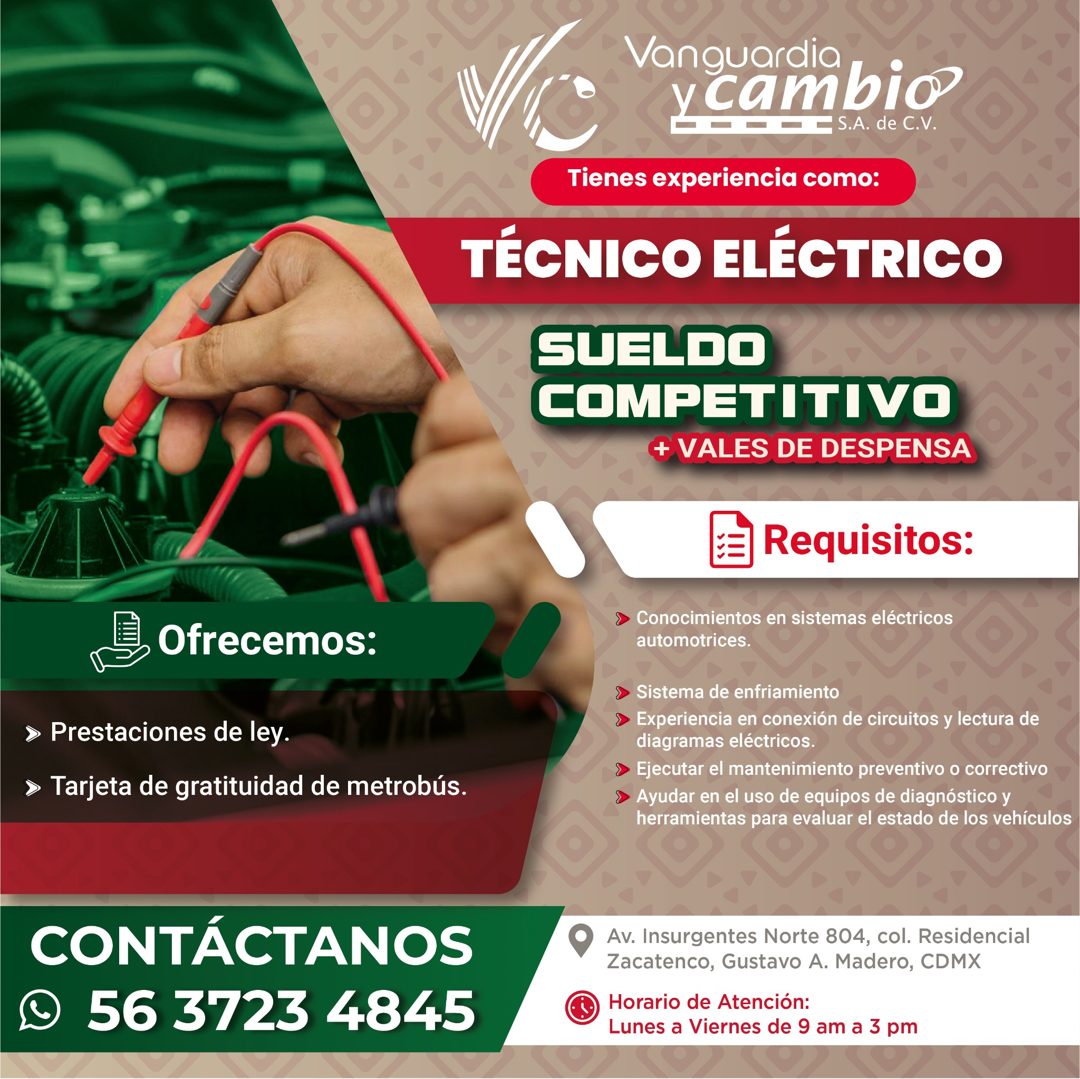 Banner del anuncio de la vacante: Vanguardia · y cambio · _ S.A. de C.V · Tienes experiencia como: · TÉCNICO ELÉCTRICO · SUELDO · COMPETITIVO · + VALES DE DESPENSA · Ofrecemo