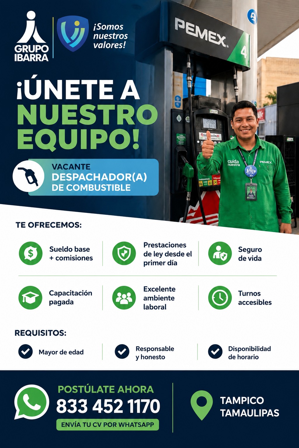 Banner del anuncio de la vacante: ¡Somos · nuestros · valores! · PEMEX. · GRUPO · IBARRA · ¡ÚNETE A · NUESTRO · EQUIPO! · VACANTE · DESPACHADOR(A) · DE COMBUSTIBLE · 1tavo 18