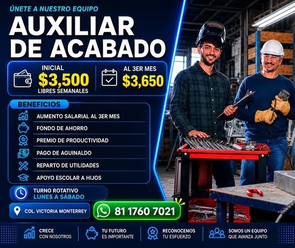 Banner del anuncio de la vacante: ÚNETE A NUESTRO EQUIPO · AUXILIAR · DE ACABADO · INICIAL · 53.500 · LIBRES SEMANALES · AL 3ER MES · $3,650 · BENEFICIOS · a00 · AUMENTO SALA