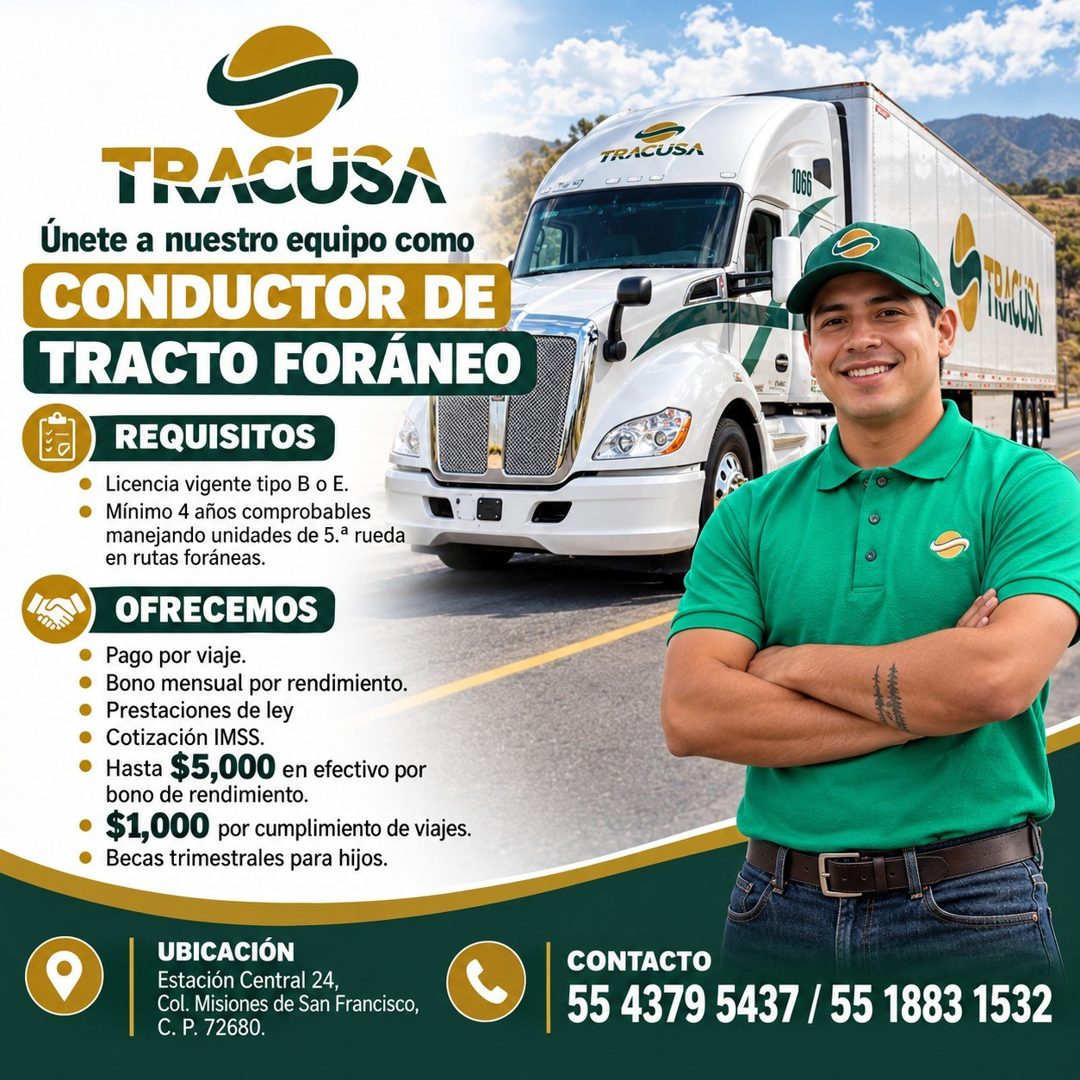 Banner del anuncio de la vacante: TRACUSA · Únete a nuestro equipo como · CONDUCTOR DE · TRACTO FORÁNEO · REQUISITOS · • · Licencia vigente tipo B o E. · • · Mínimo 4 años co