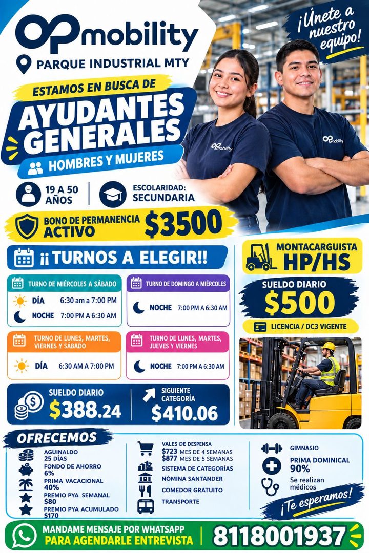 Banner del anuncio de la vacante: Op mobility · • PARQUE INDUSTRIAL MTY · ESTAMOS EN BUSCA DE · AYUDANTES · ÷ GENERALES · HOMBRES Y MUJERES · ofrobitty · 19 A 50 · AÑOS · ESC