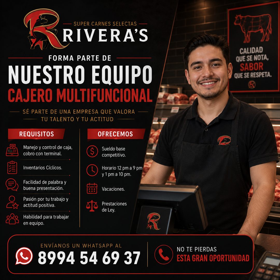 Banner del anuncio de la vacante: SUPER CARNES SELECTAS · RIVERA'S · FORMA PARTE DE · NUESTRO EQUIPO · CAJERO MULTIFUNCIONAL · - SÉ PARTE DE UNA EMPRESA QUE VALORA · TU TALEN