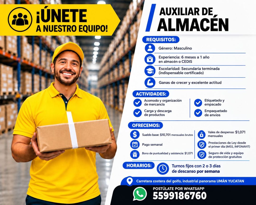 Banner del anuncio de la vacante: ¡UNETE · A NUESTRO EQUIPO! · AUXILIAR DE · ALMACEN · REQUISITOS: · Género: Masculino · Experiencia: 6 meses a 1 año · en almacén o CEDIS · E