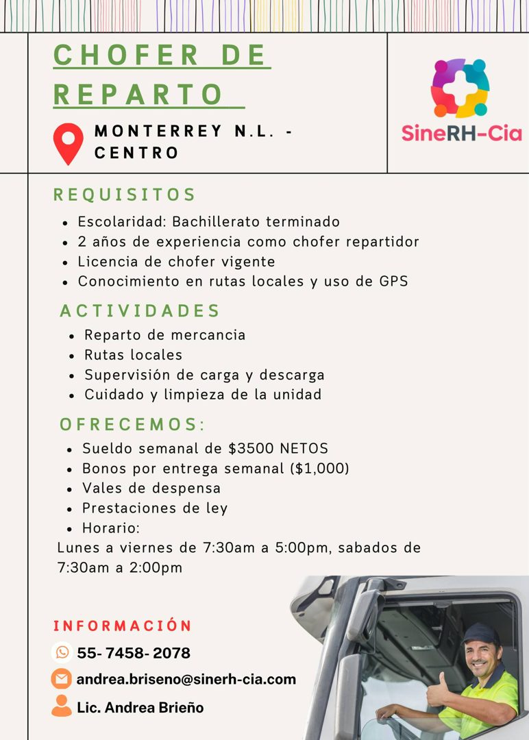Banner del anuncio de la vacante: CHOFER DE · REPARTO · MONTERREY N.L. - · CENTRO · REQUISITOS · • Escolaridad: Bachillerato terminado · • 2 años de experiencia como chofer r