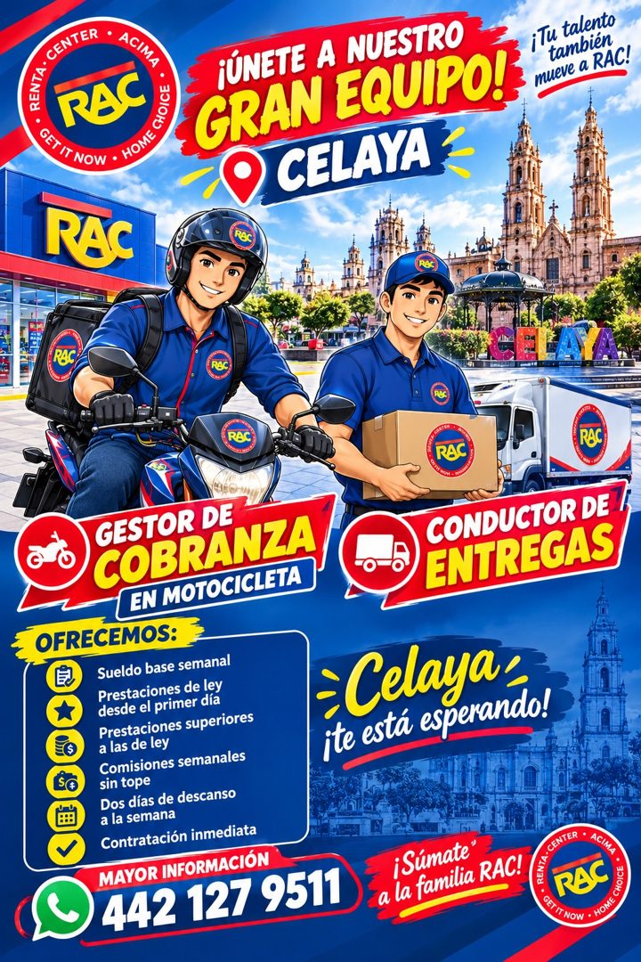 Banner del anuncio de la vacante: RAC · ¡ÚNETE A NUESTRO · GRAN EQUIPO! · CELAYA · ¡Tu talento · también · mueve a RAC! · RAC · PAC · GESTOR DE · COBRANZA · EN MOTOCICLETA · 