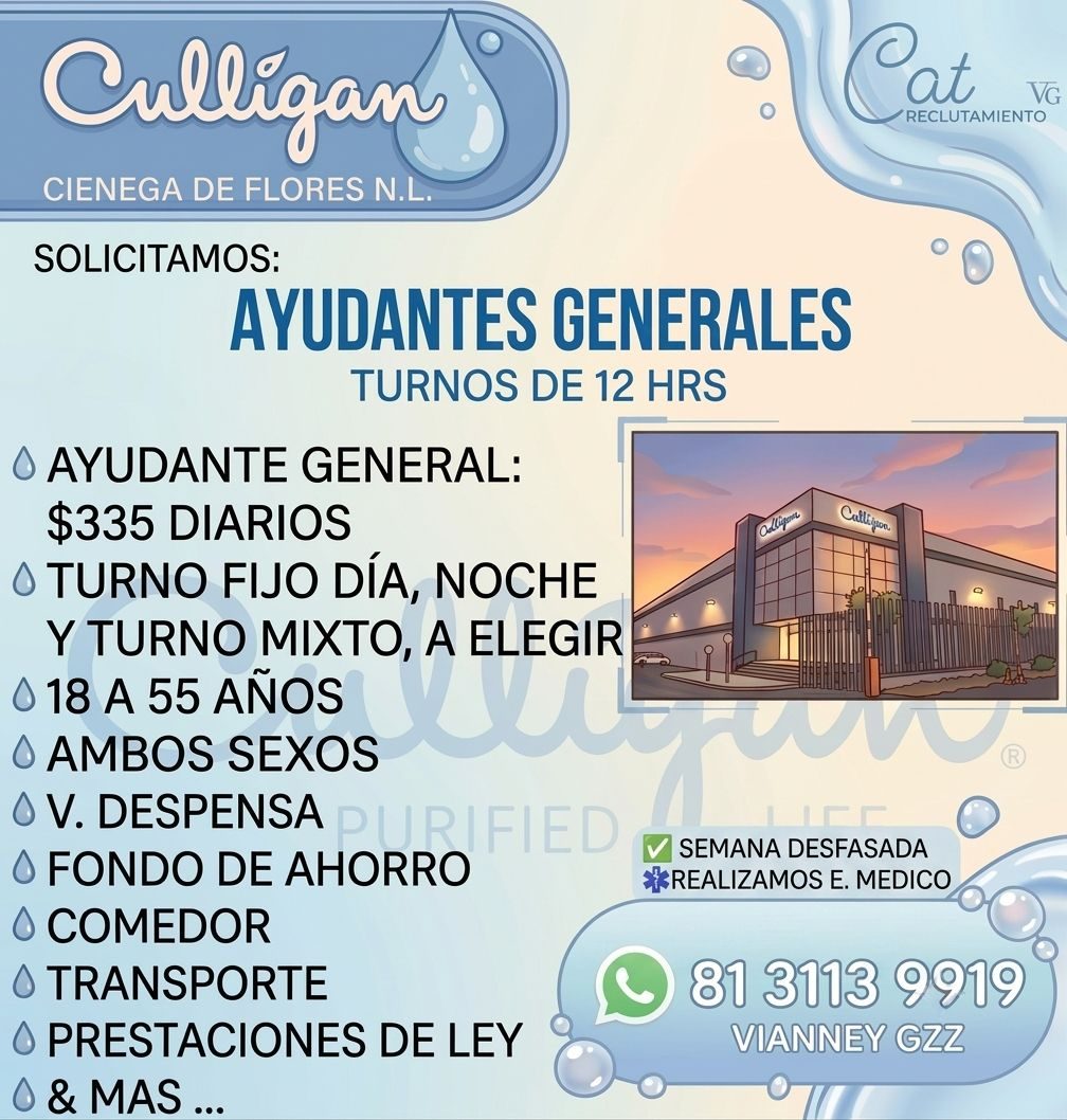 Banner del anuncio de la vacante: Culligan · CIENEGA DE FLORES N.L. · Cat · VG · RECLUTAMIENTO · SOLICITAMOS: · AYUDANTES GENERALES · TURNOS DE 12 HRS · • AYUDANTE GENERAL: ·