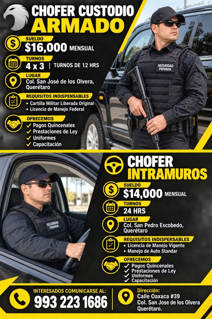 Banner del anuncio de la vacante: CHOFER CUSTODIO · ARMADO · SUELDO · $16,000 MENSUAL · TURNOS · 4 x 3 · TURNOS DE 12 HRS · LUGAR · Col. San José de los Olvera, · Querétaro ·