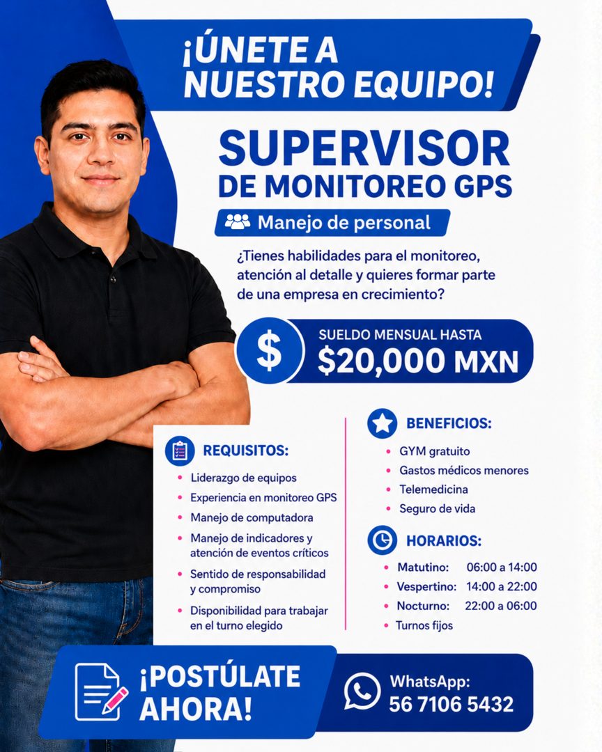 Banner del anuncio de la vacante: ¡ÚNETE A · NUESTRO EQUIPO! · SUPERVISOR · DE MONITOREO GPS · 3 Manejo de personal · ¿Tienes habilidades para el monitoreo, · atención al det