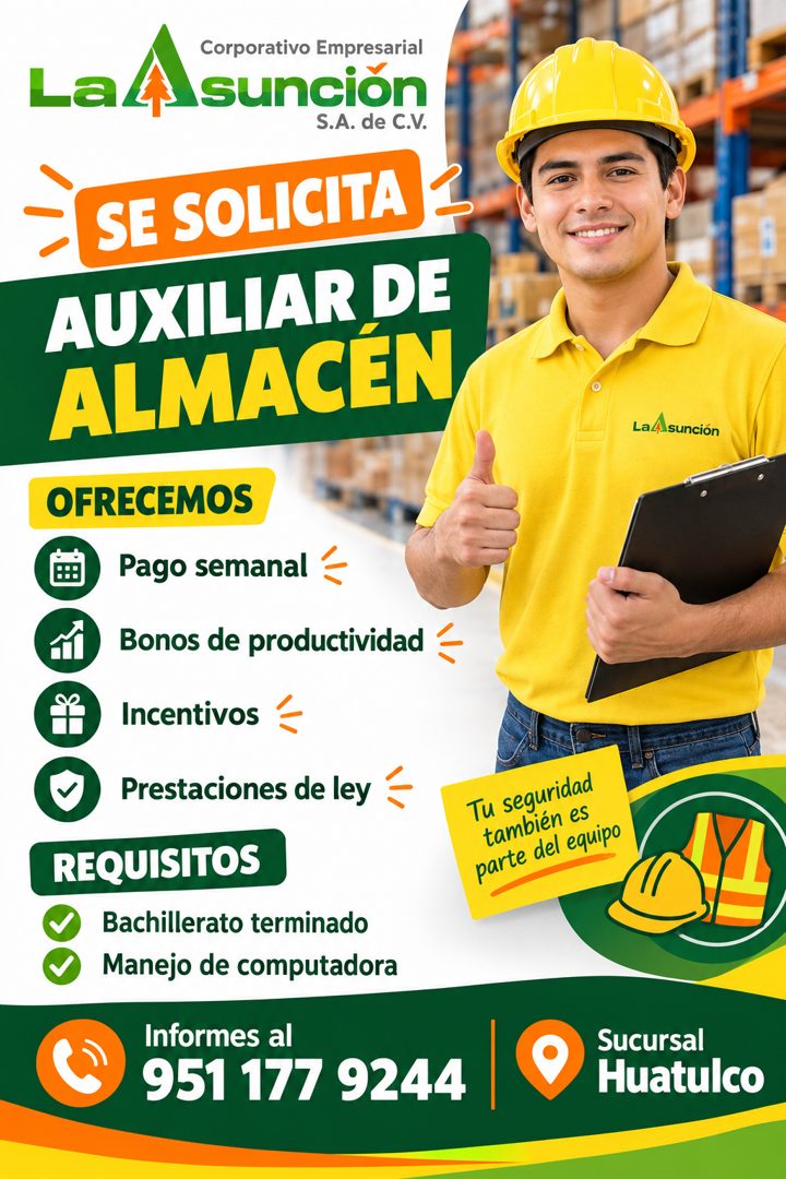 Banner del anuncio de la vacante: Corporativo Empresarial · La · suncion · S.A. de C.V. · SE SOLICITA 2 · AUXILIAR DE · ALMACÉN · OFRECEMOS · Pago semanal · Bonos de producti