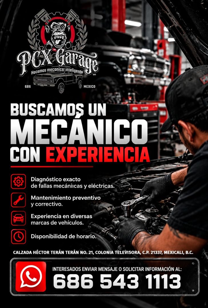 Banner del anuncio de la vacante: P6X Garage · Hacemos mecanica inteligente · 686 · MEXICO · BUSCAMOS UN · MECANICO · CON EXPERIENCIA · Diagnóstico exacto · de fallas mecánic