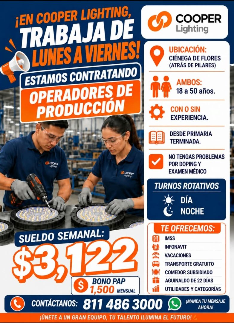 Banner del anuncio de la vacante: ¡EN COOPER LIGHTING, · TRABAJA DE · LUNES A VIERNES! · ESTAMOS CONTRATANDO · OPERADORES DE · PRODUCCIÓN · CO COOPER · Lightng · CO COOPER · 