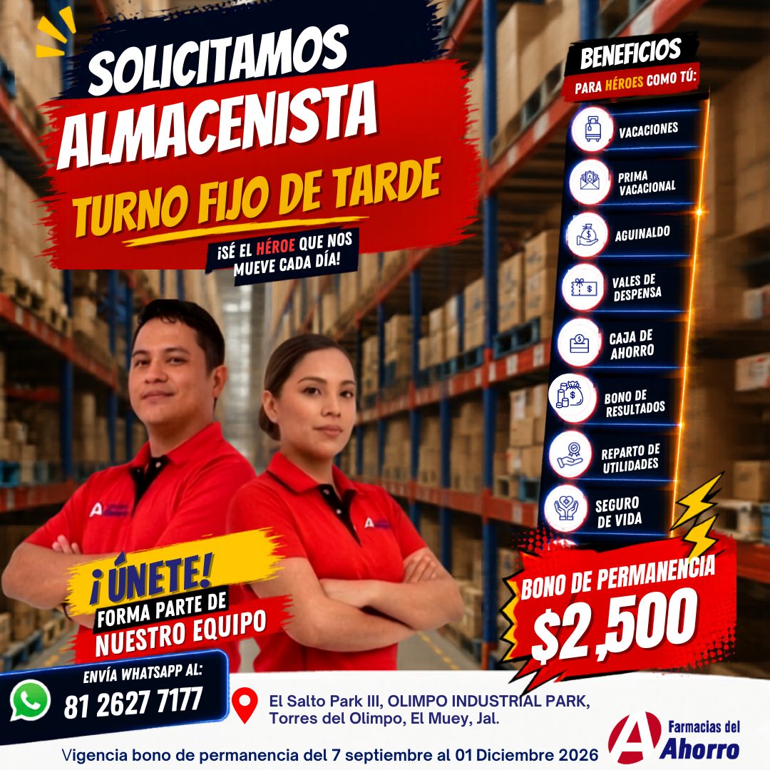 Banner del anuncio de la vacante: SOLICITAMOS · ALMACENISTA · TURNO FIJO DE TARDE · ¡SÉ EL HÉROE QUE NOS · MUEVE CADA DÍA! · BENEFICIOS · PARA HÉROES COMO TÚ: · VACACIONES · 