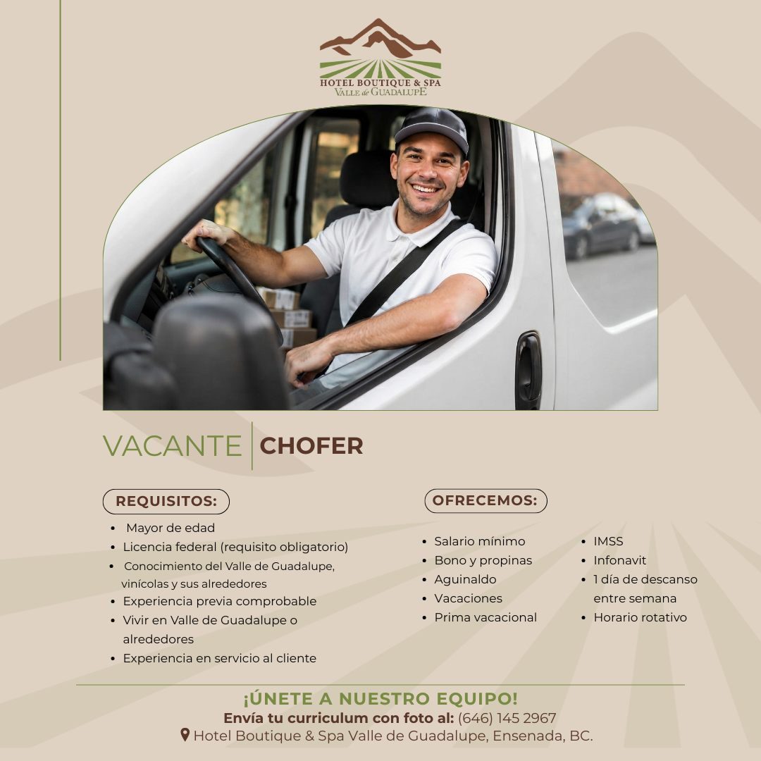 Banner del anuncio de la vacante: HOTEL BOUTIQUE & SPA · VALLE de GUADALUPE · VACANTE · CHOFER · REQUISITOS: · • Mayor de edad · • Licencia federal (requisito obligatorio) · 