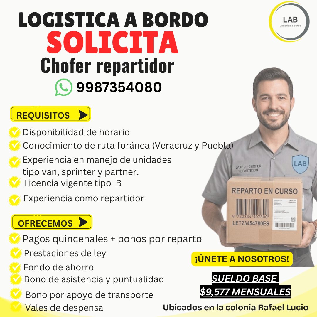 Banner del anuncio de la vacante: LOGISTICA A BORDO · SOLICITA · Chofer repartidor · 9987354080 · LAB · Logística a bordo · REQUISITOS · Disponibilidad de horario · Conocimie