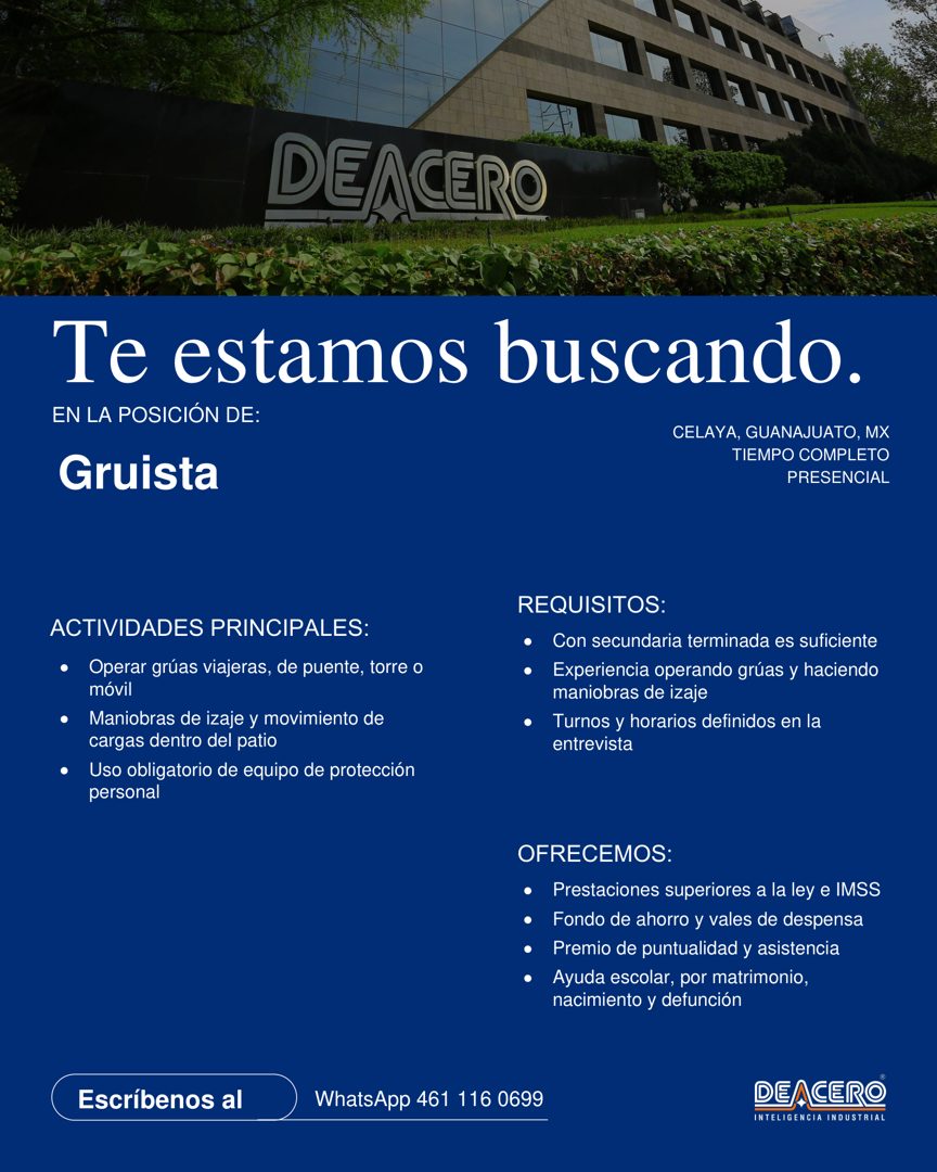 Banner del anuncio de la vacante: DEACERO · Te estamos buscando. · EN LA POSICIÓN DE: · Gruista · CELAYA, GUANAJUATO, MX · TIEMPO COMPLETO · PRESENCIAL · ACTIVIDADES PRINCIPA