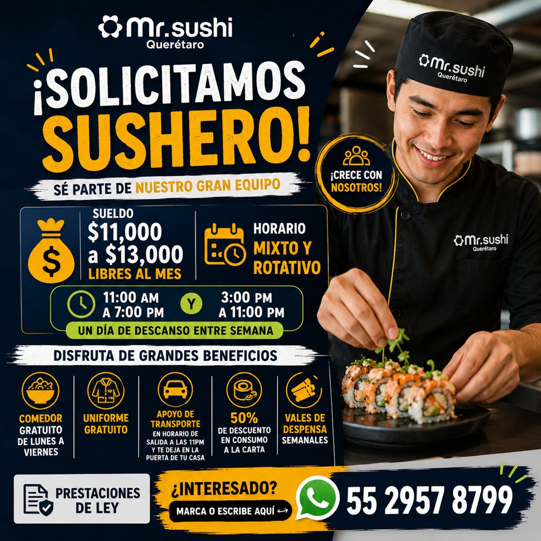 Banner del anuncio de la vacante: › Mr.sushi · Querétaro · ¡SOLICITAMOS · SUSHERO! · SÉ PARTE DE NUESTRO GRAN EQUIPO · $ · SUELDO · $11,000 · a $13,000 · LIBRES AL MES · 11:0
