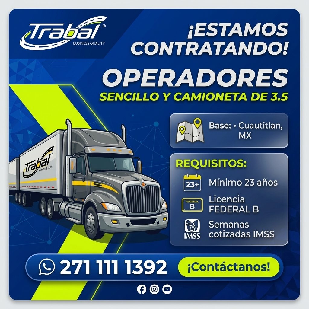 Banner del anuncio de la vacante: Trabar® · Trabal! · Y SONEIS QUAUTY · ¡ESTAMOS · CONTRATANDO! · OPERADORES · SENCILLO Y CAMIONETA DE 3.5 · Base: • Cuautitlan, · MX · REQUIS
