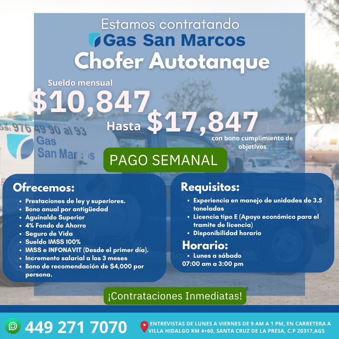 Banner del anuncio de la vacante: Estamos contratando · •Gas San Marcos · Chofer Autotanque · Sueldo mensual · $10,847 · 55: 976 49 90 al 93 · Hasta · Gas · $17,847 · con bon