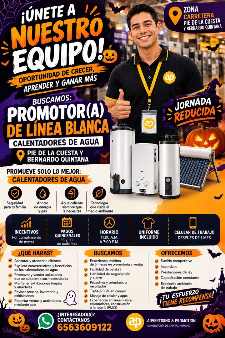 Banner del anuncio de la vacante: ¡ÚNETE A · NUESTRO · EQUIPOL® · OPORTUNIDAD DE CRECER, · APRENDER Y GANAR MÁS · BUSCAMOS: · PROMOTOR(A) · DE LÍNEA BLANCA · CALENTADORES DE 