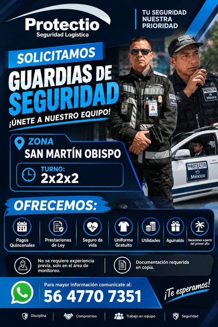 Banner del anuncio de la vacante: Protectio · Seguridad Logística · SOLICITAMOS · GUARDIAS DE · SEGURIDAD · ¡ÚNETE A NUESTRO EQUIPO! · TU SEGURIDAD · NUESTRA · PRIORIDAD · Pr