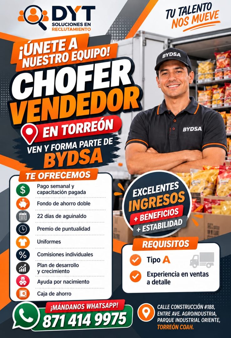 Banner del anuncio de la vacante: DYT · SOLUCIONES EN · RECLUTAMIENTO · jÚNETE A · NUESTRO EQUIPO! · CHOFER · VENDEDOR · • EN TORREÓN · VEN Y FORMA PARTE DE · BYDSA · TE OFRE
