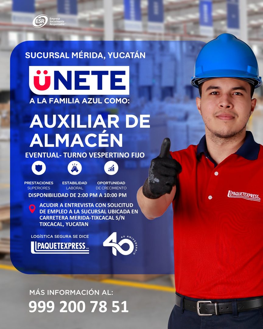 Banner del anuncio de la vacante: ESR · Empresa · Socialmente · Responsable · SUCURSAL MÉRIDA, YUCATÁN · ÜNETE · A LA FAMILIA AZUL COMO: · AUXILIAR DE · ALMACÉN · EVENTUAL- T