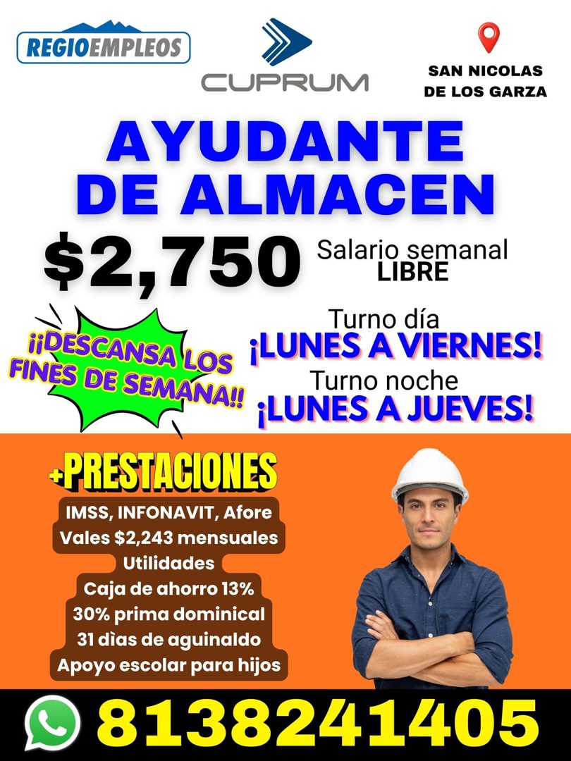 Banner del anuncio de la vacante: REGIOEMPLEOS · SAN NICOLAS · CUPRUM · DE LOS GARZA · AYUDANTE · DE ALMACEN · $2,750 · Salario semanal · LIBRE · Turno día · ¡¡DESCANSA LOS ¡