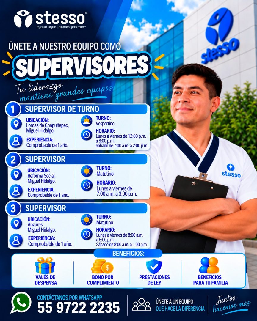 Banner del anuncio de la vacante: stesso® · Espacios limpios...Bienestar para todos® · ÚNETE A NUESTRO EQUIPO COMO · SUPERVISORES · Tu liderazgo · mantiene grandes equipos · 