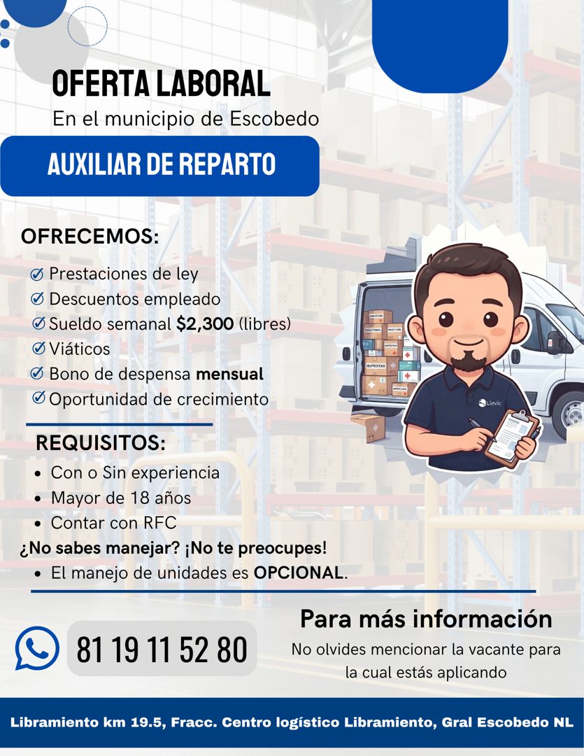Banner del anuncio de la vacante: OFERTA LABORAL · En el municipio de Escobedo · AUXILIAR DE REPARTO · OFRECEMOS: · © Prestaciones de ley · • Descuentos empleado · © Sueldo s