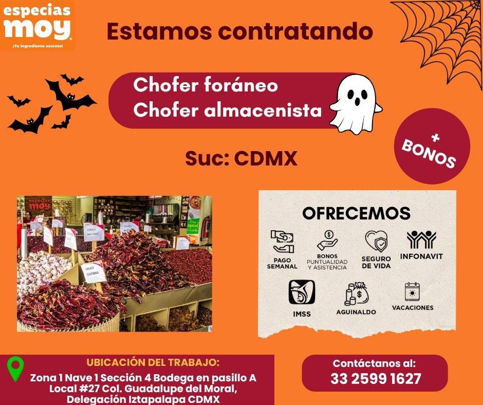 Banner del anuncio de la vacante: especias · moy · tru ingrediente secreto. · Estamos contratando · Chofer foráneo · Chofer almacenista · Suc: CDMX · BONOS · especias · moy ·