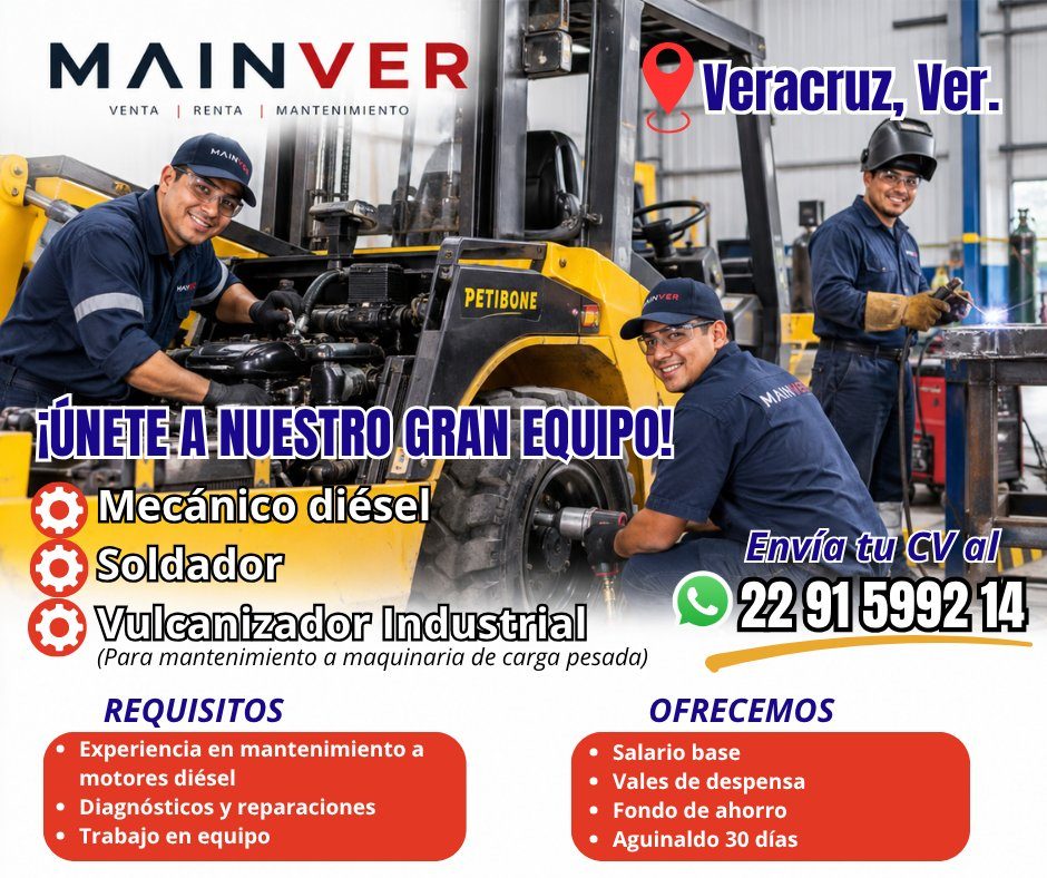 Banner del anuncio de la vacante: MAINVER · VENTA I RENTA | MANTENIMIENTO · Veracruz, Ver. · PETIBONE · ¡ÚNETE A NUESTRO GRAN EOUIPO! · Mecánico diésel · Soldador · Vulcaniza