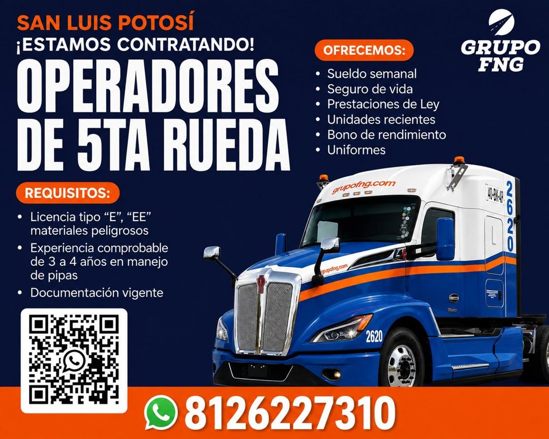 Banner del anuncio de la vacante: SAN LUIS POTOSÍ · ¡ESTAMOS CONTRATANDO! · OPERADORES · DE STA RUEDA · REQUISITOS: · • Licencia tipo "E", "EE" · materiales peligrosos · • Ex