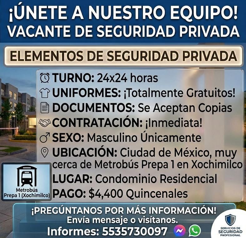 Banner del anuncio de la vacante: ¡ÚNETE A NUESTRO EQUIPO! · VACANTE DE SEGURIDAD PRIVADA · ELEMENTOS DE SEGURIDAD PRIVADA · Q TURNO: 24x24 horas · Y UNIFORMES: ¡Totalmente G