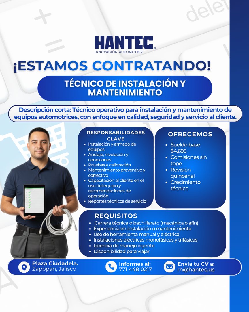 Banner del anuncio de la vacante: dele · HANTEC. · INNOVACIÓN AUTOMOTRIZ · ¡ESTAMOS CONTRATANDO! · TÉCNICO DE INSTALACIÓN Y · MANTENIMIENTO · Descripción corta: Técnico opera