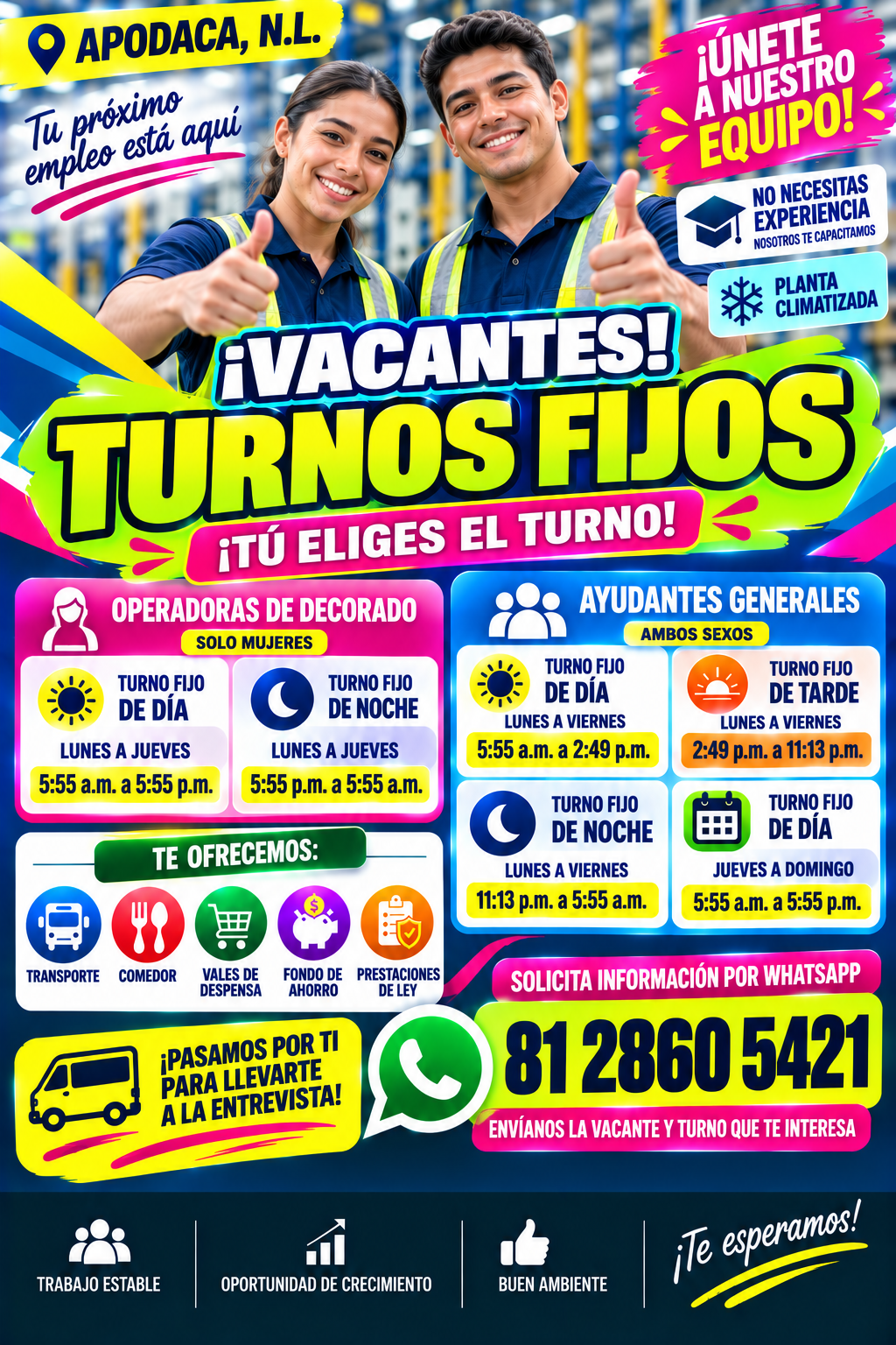 Banner del anuncio de la vacante: • APODACA, N.L. · Tu proximo · empleo esta aqui · FÚNETE · A NUESTRO · -EQUIPO! · NO NECESITAS · EXPERIENCIA · NOSOTROS TE CAPACITAMOS · PLA