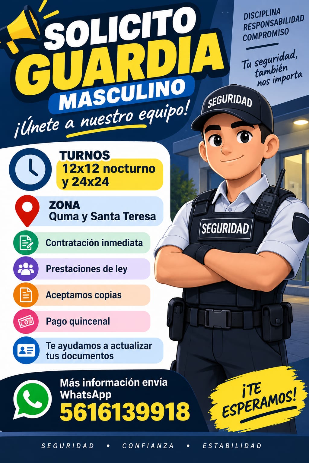 Banner del anuncio de la vacante: SOLICITO · GUARDIA · MASCULINO · ¡Únete a nuestro equipo! · DISCIPLINA · RESPONSABILIDAD · COMPROMISO · Tu seguridad, · también · nos import