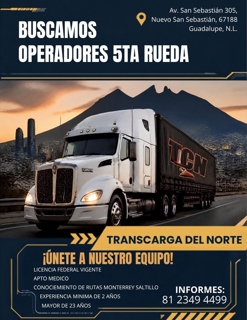 Banner del anuncio de la vacante: Av. San Sebastián 305, · Nuevo San Sebastián, 67188 · Guadalupe, N.L. · BUSCAMOS · OPERADORES 5TA RUEDA · TIeM · TRANSCARGA DEL NORTE · ¡ÚNE