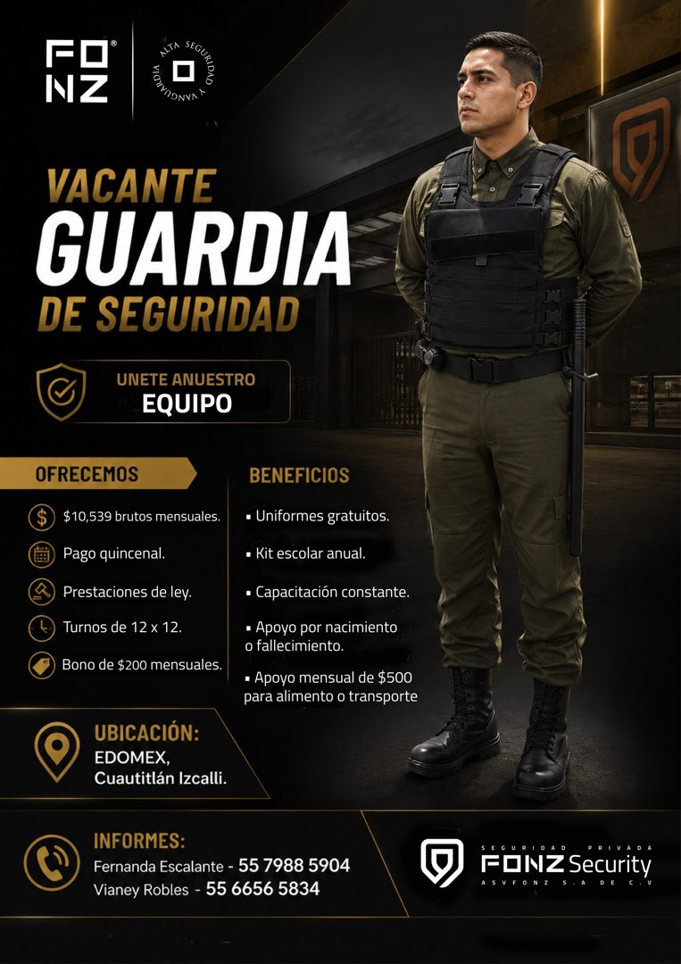 Banner del anuncio de la vacante: PUTA · NZ · VACANTE · GUARDIA · DE SEGURIDAD · UNETE ANUESTRO · EQUIPO · OFRECEMOS · $10,539 brutos mensuales. · Pago quincenal. · Prestacio