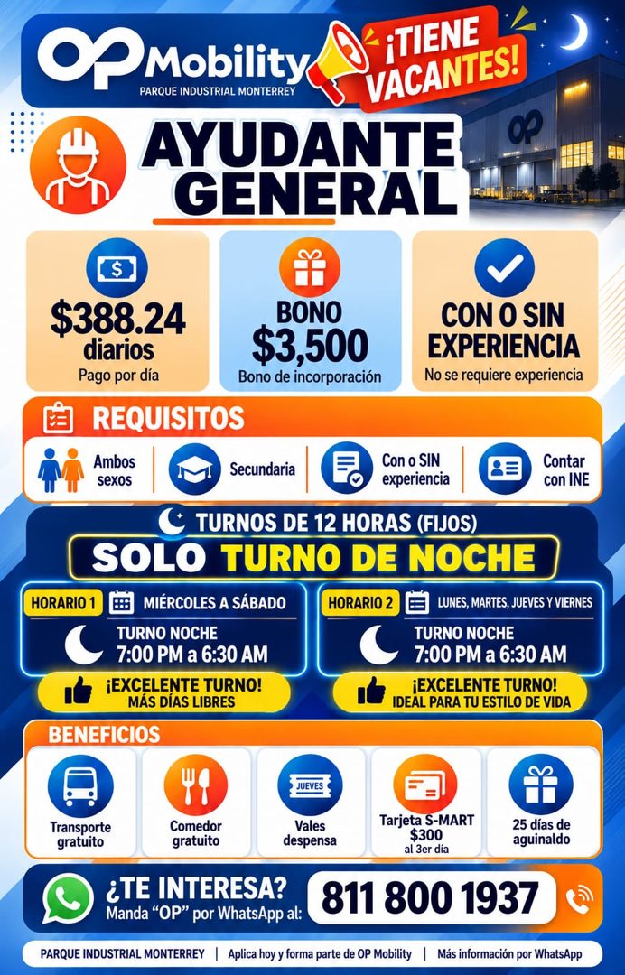 Banner del anuncio de la vacante: Op Mobility · -¡TIENE · PARQUE INDUSTRIAL MONTERREY · VACANTES! · AYUDANTE · GENERAL · $388.24 · diarios · Pago por día · BONO · $3,500 · Bo
