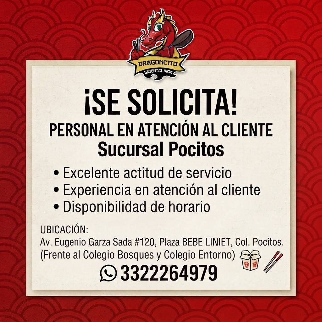 Banner del anuncio de la vacante: DRAGONCITO · GHIESTAL WOR · ¡SE SOLICITA! · PERSONAL EN ATENCIÓN AL CLIENTE · Sucursal Pocitos · • Excelente actitud de servicio · • Experie