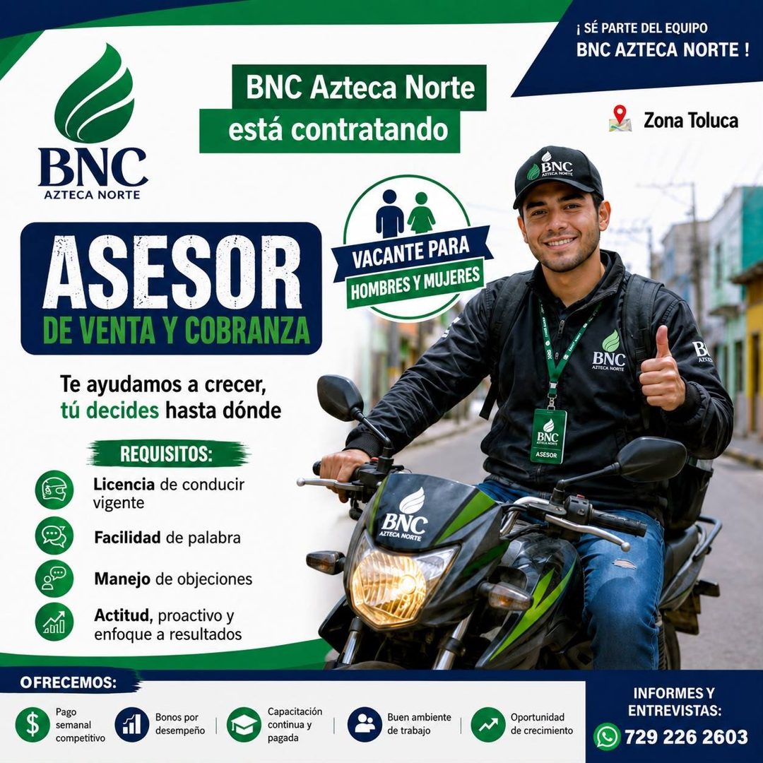 Banner del anuncio de la vacante: ¡ SÉ PARTE DEL EQUIPO · BNC AZTECA NORTE ! · BNC Azteca Norte · está contratando · Zona Toluca · BNC · AZTECA NORTE · BNC · SICAL · ASESOR ·