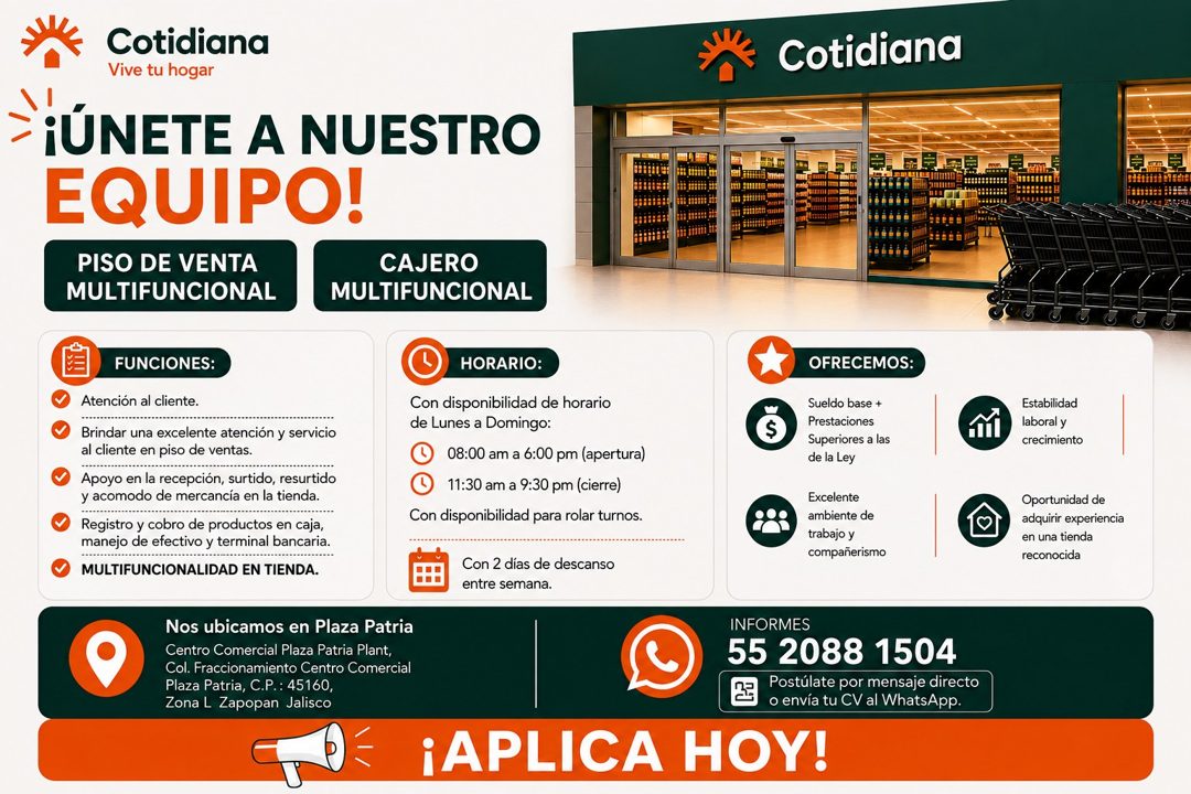 Banner del anuncio de la vacante: Cotidiana · Vive tu hogar · ¡UNETE A NUESTRO · EQUIPO! · PISO DE VENTA · MULTIFUNCIONAL · CAJERO · MULTIFUNCIONAL · Cotidiana · FUNCIONES: ·