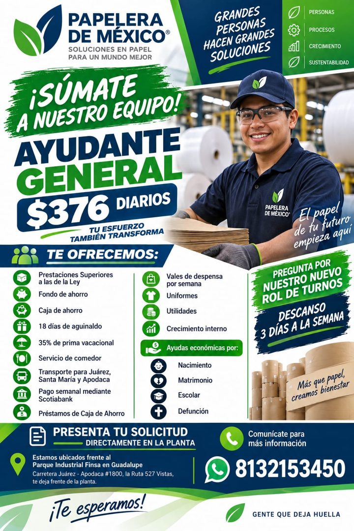 Banner del anuncio de la vacante: PAPELERA · DE MÉXICO® · SOLUCIONES EN PAPEL · PARA UN MUNDO MEJOR · ¡SÚMATE · A NUESTRO EQUIPO! · AYUDANTE · GENERAL · 5376 · DIARIOS · TU E