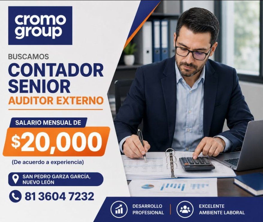 Banner del anuncio de la vacante: cromo · group · BUSCAMOS · CONTADOR · SENIOR · AUDITOR EXTERNO · SALARIO MENSUAL DE · $20,000 · (De acuerdo a experiencia) · SAN PEDRO GARZA