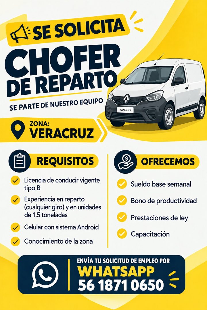 Banner del anuncio de la vacante: A SE SOLICITA · CHOFER · DE REPARTO · SE PARTE DE NUESTRO EQUIPO · KANGOO · ZONA: · VERACRUZ · REQUISITOS · Licencia de conducir vigente · t
