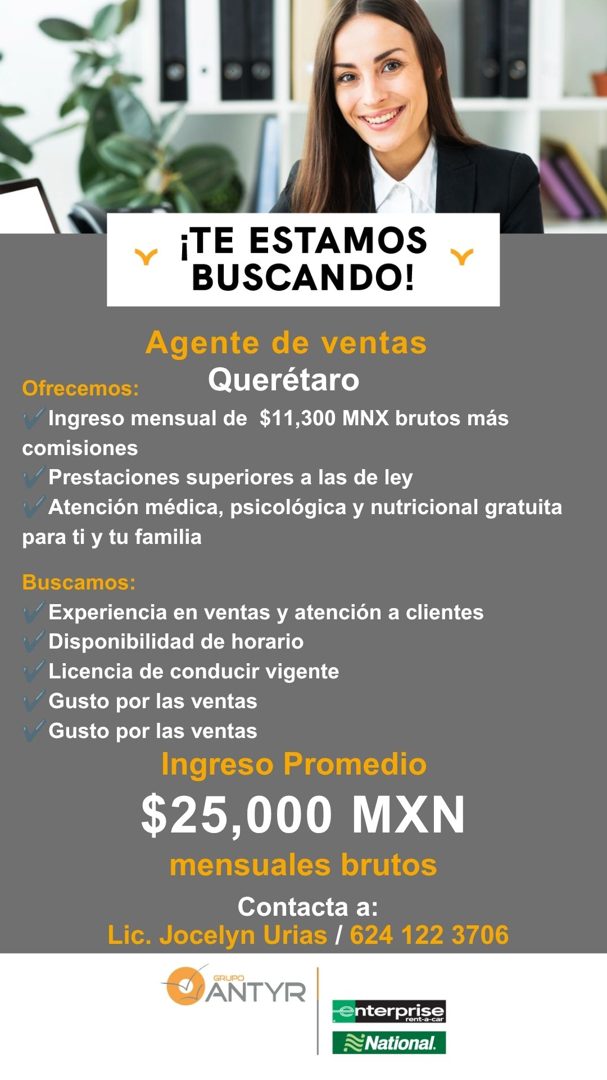 Banner del anuncio de la vacante: ¡TE ESTAMOS · BUSCANDO! · Agente de ventas · Ofrecemos: · Querétaro · Ingreso mensual de $11,300 MNX brutos más · comisiones · Prestaciones 
