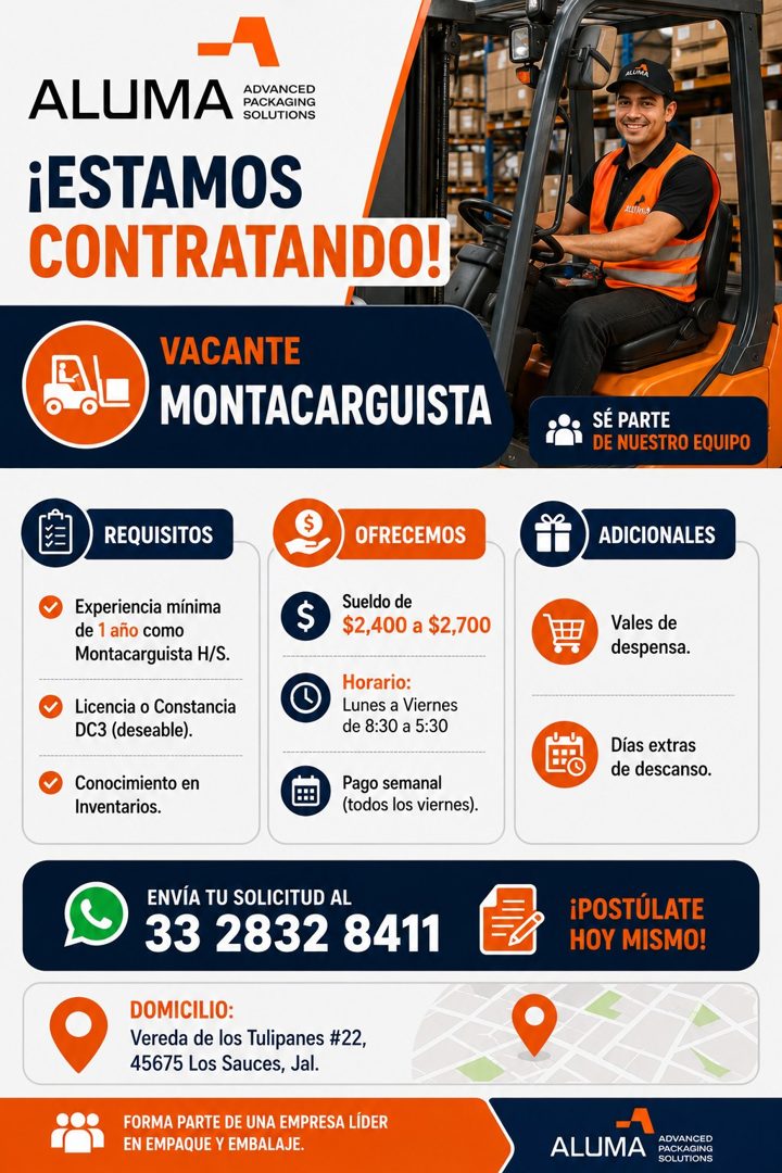 Banner del anuncio de la vacante: ALUMA · ALUMA · ADVANCED · PACKAGING · SOLUTIONS · ¡ESTAMOS · CONTRATANDO! · VACANTE · MONTACARGUISTA · SÉ PARTE · DE NUESTRO EQUIPO · REQUI