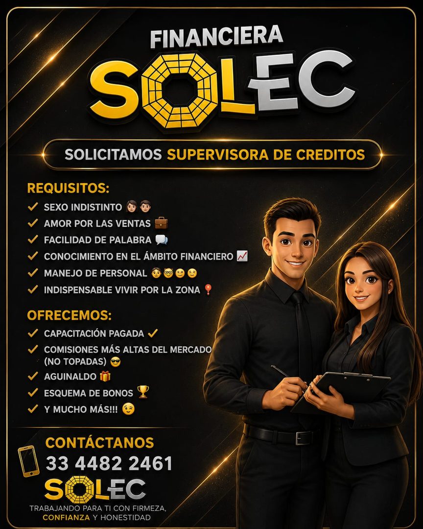 Banner del anuncio de la vacante: S · FINANCIERA · LEC · SOLICITAMOS SUPERVISORA DE CREDITOS · REQUISITOS: · SEXO INDISTINTO · AMOR POR LAS VENTAS · FACILIDAD DE PALABRA · CO
