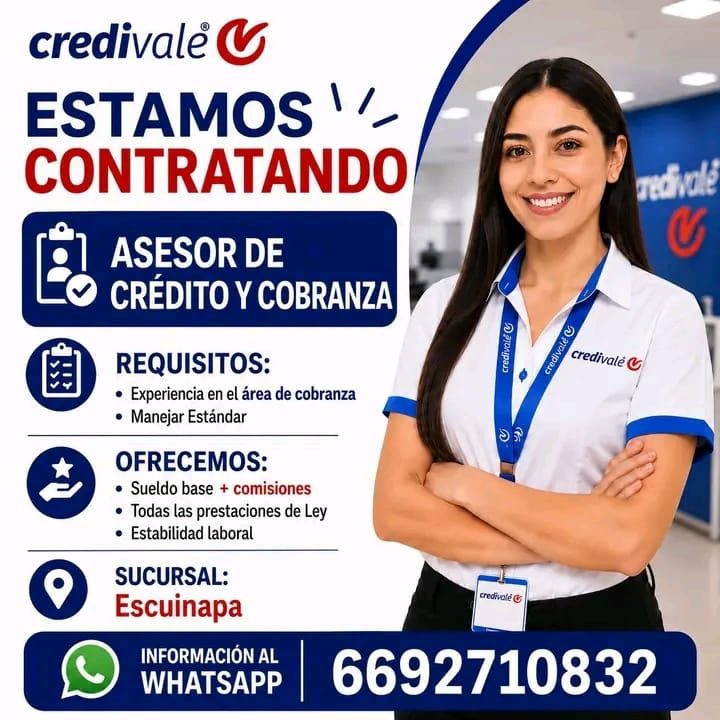 Banner del anuncio de la vacante: credivale V · ESTAMOS', · CONTRATANDO · ASESOR DE · CRÉDITO Y COBRANZA · REQUISITOS: · • Experiencia en el área de cobranza · • Manejar Está