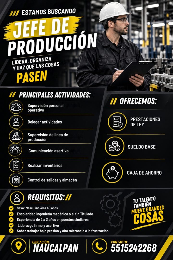 Banner del anuncio de la vacante: ESTAMOS BUSCANDO · JEFE DE · PRODUCCIÓN · LIDERA, ORGANIZA · Y HAZ QUE LAS COSAS · PASEN · PRINCIPALES ACTIVIDADES: · Supervisión personal ·